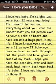 Birthday Text For Him Many The Miles Today Was My 22nd Birthday Happy Birthday Boyfriend Happy Birthday Notes Happy 22nd Birthday