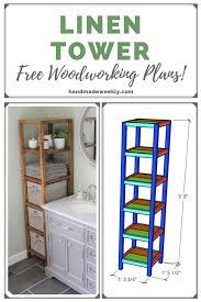 Want to build your own diy linen cabinet? Diy Linen Tower Free Plans Handmade Weekly