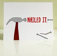 Landscape mode works better with images too. Print Yourself Greeting Card Nailed It Congrats Card Good Job Card Congratulations Card You Did It Card Printable Card Diy Card Congratulations Cards Diy Congrats Card Job Cards