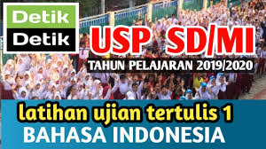 Kunci jawaban detik detik un sd. Latihan Ujian Tertulis 1 Usp Sd Mi Bahasa Indonesia Detik Detik Usp Sd Mi 2020 Youtube