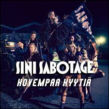 Sini Sabotage — Kovempaa kyytiä cover artwork
