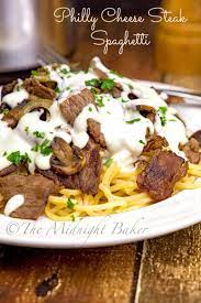 Philly Cheese Steak Spaghetti The Midnight Baker Roast Beef Recipes Beef Recipes Philly Cheese Steak