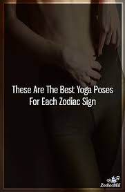These Are The Best Yoga Poses For Each Zodiac Sign Zodiacsigns Aries Pisces Taurus Sagittarius Zodiac Zodiac Signs Pisces