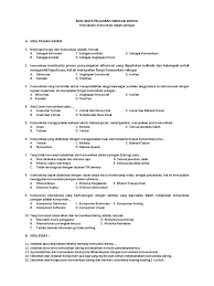 Perangkat eksternal yaitu perangkat tambahan yang fungsinya sama seperti perangkat internal. Soal Essay Komunikasi Data Dan Jawabannya Kemendikbud