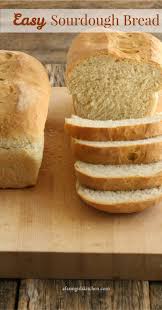 Easy Sourdough Bread Easy Sourdough Bread Recipe Homemade Sourdough Bread Bread Recipes Homemade