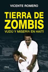 Opiniones de personas que descargaron plaga de vudú del autor dirk patton. Tierra De Zombis Vudu Y Miseria En Haiti Traficantes De Suenos