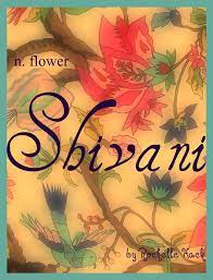 Baby Girl Name Shivani Meaning Flower Origin Hindu Http Www Pinterest Com Vintagedaydream Baby Names Baby Girl Names Elegant Pretty Names Girl Names