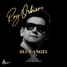 Blue Angel by Roy Orbison