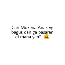 Maaah Ade Pengen Punya Mukena Baru Untuk Shalat Boleh Kan Mah Elsalma Shibyaan Mukenakatunpremium Mukenarayon Mukenacantik Mukenapolos Cari Dan