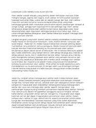 Cara untuk menjaga lingkungan agar selalu bersih adalah dengan memulainya dari dalam rumah. Karangan Cara Memelihara Alam Sekitar