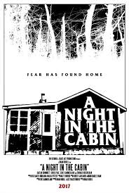 The Cabin 2018 Imdb Full Movies Movies Horror Movie Posters