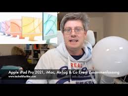All of apple's latest hardware and software updates from its worldwide developers conference. Apple Ipad Pro 2021 Imac Airtag Co Event Zusammenfassung Youtube