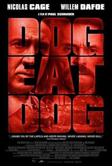 Dog Eat Dog (2016) | Rotten Tomatoes