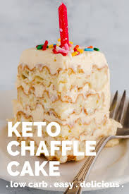 Keto Chaffle Cake Recipe The Easiest Low Carb Layered Cake You Could Ever Make Keto Dessert Recipes Low Carb Recipes Dessert Keto Birthday Cake