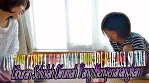 Berikut contoh surat kuasa ini dalam format ms. Pengalaman Pribadi Bahasa Sunda Tentang Liburan Sekolah Di Rumah Saja