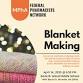 Federal Pharmacists Network Blanket Making