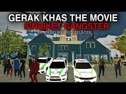 Keranamu kekasih performed by illa sabry and keliru by ac mizal was the lead singles for the soundtrack.4. Gerak Khas The Movie Sindiket Gangster Car Parking Multiplayer