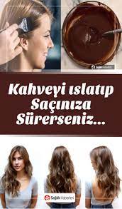 Kahveyi Islatip Saciniza Surerseniz Bakin Ne Oluyor Dogal Sac Bakimi Dogal Sac Sac