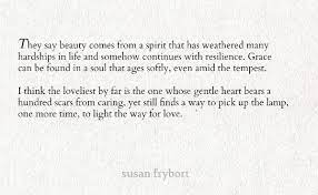 I encourage families to look at their successes throughout this pandemic, rather than look to the unknown. Beautiful Poem On Resilience By Susan Frybort Poems Beautiful Resilience Word Up