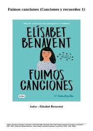 Esas que se atrevieron con valeria a ser ellas mismas. Cover Of Descargar Libro Gratis Fuimos Canciones Canciones Y Recuerdos 1 Pdf Epub Mobi Por Elisabet B Descargar Libros Gratis Libros Gratis Canciones