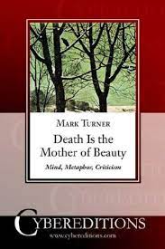 Death Is The Mother Of Beauty Mind Metaphor Criticism Amazon Com Br