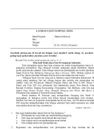 Pembelajaran bahasa indonesia saat ini mulai dikembangkan dengan pendekatan komunikasi.penerapan metode ini akan memberikan tambahan wawasan, baik kepada siswa maupun guru. Top Pdf Soal Un Bahasa Indonesia 4 Paket 123dok Com