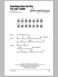 Chordify is your #1 platform for chords. Something About The Way You Look Tonight By Elton John Guitar Chords Lyrics Guitar Instructor