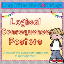Logical Consequence Posters Responsive Classroom