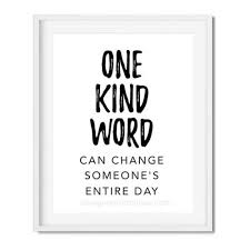 Free Printable One Kind Word Printable Wall Art Quotes Printable Motivational Quotes Free Printable Wall Art Quotes