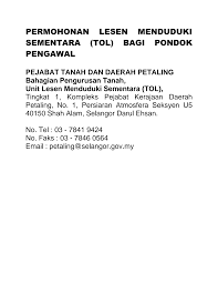 Jalan kota, 41902 klang selangor darul ehsan. Http Www Mbpj Gov My Sites Default Files Mbpj Resources Download Forms Downloadable Forms For Jabatan Perancangan Pembangunan Senarai Semak Borang Permohonan Lesen Menduduki Sementara Tol Bagi Pondok Pengawal Pejabat Tanah Daerah Petaling Pdf
