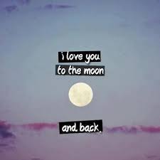Loved you once, love you still, always have, always will. I Love You To The Moon And Back Quotes Quotesgram