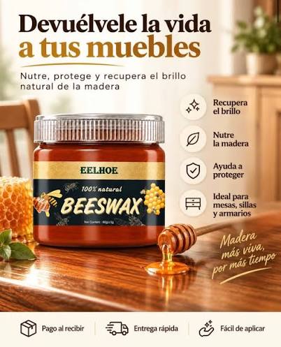 🪵✨ ¡Devuélvele la vida a tus muebles! ✨🪵 ¿Tus muebles de madera han  perdido su brillo y se ven opacos? 😩 Con nuestra cera de abejas 100%  natural 🐝, nutre, protege y