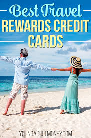 Top Travel Rewards Credit Cards August 2020 Travel Rewards Credit Cards Travel Rewards Rewards Credit Cards