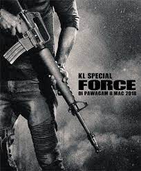 Danur 2 maddah 2018 720p webrip hindi dub parimatch mkv. Kl Special Force On Moviebuff Com