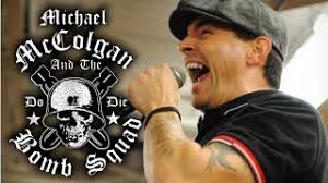 MIKE McCOLGAN And The BOMB SQUAD play DO OR DIE in full!