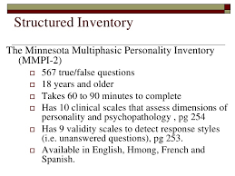 The mmpi is used to screen for personality and psychosocial disorders in adults (i.e., over age 18) and adolescents age 14 to 18. Mmpi Test Questions