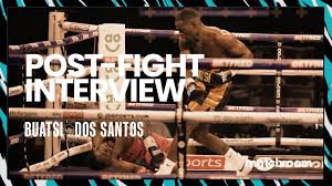 Daniel dos santos  report  may 29 : Joshua Buatsi Knocked Out Daniel Panthere Blenda Dos Santos In The Uk Saturday Boxing News 24