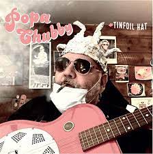Popa Chubby - Tinfoil Hat (LP) | Amazon.com.au | Music