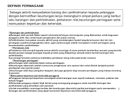 Pengertian perniagaan dalam hukum dagang beserta bentuk dasar kepemilikan bisnis. Bab 1 Perniagaan Dan Persekitarannya