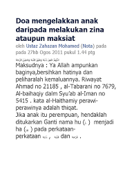 Salah satu kekhawatiran seorang ibu adalah ketika melihat anaknya yang masih kecil sakit. Doa Mengelakkan Anak Daripada Melakukan Zina Ataupun Maksiat Pdf