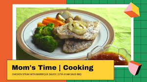 Goreng diapi sedang hingga warna. Chicken Steak With Barbecue Sauce Stik Ayam Saos Bbq Mom S Time Cooking Bbq Grilling Video Recipes