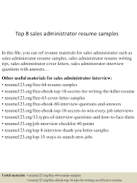 top 8 sales administrator resume samples