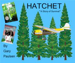 Hatchet A Companion To Gary Paulsen S Book Gary Paulsen Gary Paulsen Books Hatchet Activities