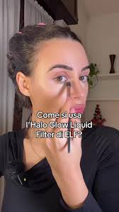 Viralissimo ma anche io ho capito come usarlo solo dopo averlo comprato,  ecco un breve tutorial di come faccio io 🩷 #haloglowliquidfilter  #elfcosmetics #makeuptutorial #review