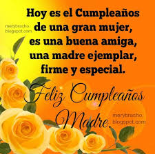 Birthday Quotes In Spanish For Mom Pin By Milca Rodriguez On Quotes Birthday Wishes For Mom Mother Birthday Quotes Birthday Wishes For Mother