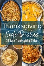 Check spelling or type a new query. 60 Easy Thanksgiving Side Dishes To Make This Year