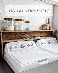 Laundry room ideas top load washer. The Easiest Diy Laundry Room Shelf Over Washer Dryer