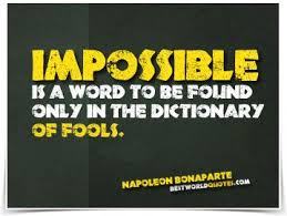 Like I Tell My Boys We Do Not Use The Word Impossible In This Family Life Quotes Inspirational Words Uplifting Quotes