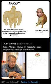 Perdana menteri dirawat di rumah sakit pada 30 juni 2021 dan masih menerima perawatan untuk infeksi pada sistem pencernaan dia, ujar pernyataan kantor perdana menteri malaysia, ahad (4/7). I Have Held In This Meme For So Long Malaysia