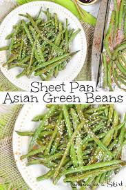 Asian Oven Roasted Green Beans In 2020 Green Bean Recipes Roasted Green Bean Recipes Asian Green Beans